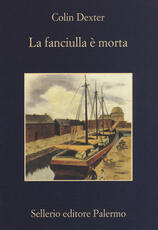 Libro La fanciulla è morta Colin Dexter