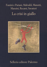 Libro La crisi in giallo