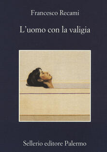 L uomo con la valigia.pdf