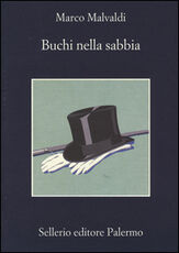 Libro Buchi nella sabbia Marco Malvaldi
