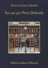 Libro Sei casi per Petra Delicado Alicia Giménez Bartlett