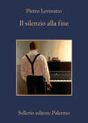 Libro Il silenzio alla fine Pietro Leveratto