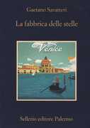 Libro La fabbrica delle stelle Gaetano Savatteri