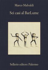 Libro Sei casi al BarLume Marco Malvaldi