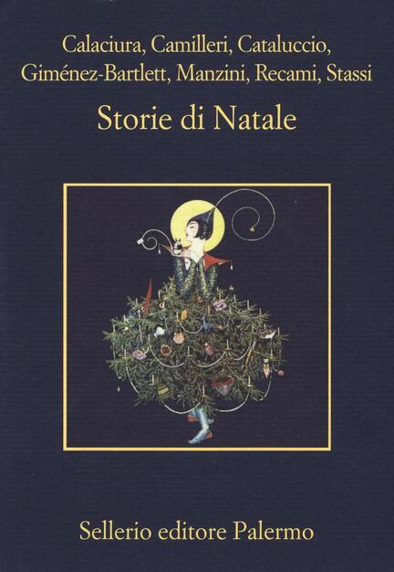 Storie Di Natale Libro Sellerio Editore Palermo La Memoria Ibs