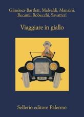 Libro Viaggiare in giallo