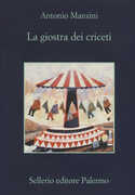 Libro La giostra dei criceti Antonio Manzini