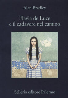 Flavia De Luce e il cadavere nel camino.pdf