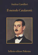 Libro Il metodo Catalanotti Andrea Camilleri