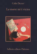 Libro La morte mi è vicina Colin Dexter