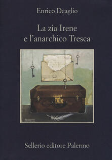 La zia Irene e lanarchico Tresca.pdf