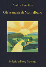 Libro Gli arancini di Montalbano Andrea Camilleri
