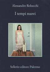 Libro I tempi nuovi Alessandro Robecchi