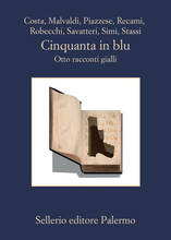 Libro Cinquanta in blu. Otto racconti gialli