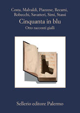 Libro Cinquanta in blu. Otto racconti gialli