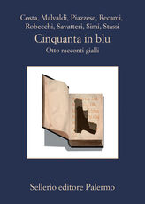 Libro Cinquanta in blu. Otto racconti gialli