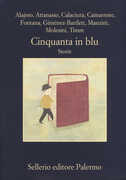 Libro Cinquanta in blu. Storie