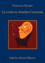 Libro La verità su Amedeo Consonni Francesco Recami