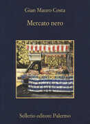 Libro Mercato nero Gian Mauro Costa
