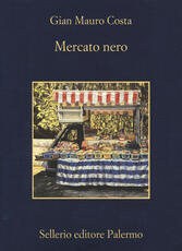 Libro Mercato nero Gian Mauro Costa