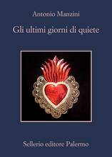 Libro Gli ultimi giorni di quiete Antonio Manzini