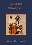 Libro Fiaba di Natale. Il sorprendente viaggio dell'Uomo dell'aria Simona Baldelli