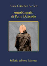 Libro Autobiografia di Petra Delicado Alicia Giménez Bartlett