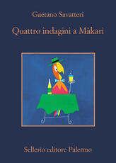 Libro Quattro indagini a Màkari Gaetano Savatteri