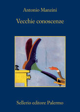Libro Vecchie conoscenze Antonio Manzini