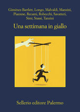 Libro Una settimana in giallo