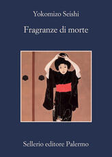 Libro Fragranze di morte Yokomizo Seishi