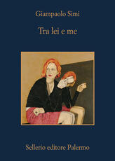 Libro Tra lei e me Giampaolo Simi