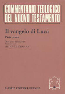 Il Vangelo di Luca. Parte prima. Testo greco e traduzione. Commento ai capp. 1, 1-9, 50.pdf