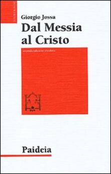 Dal messia al Cristo. Le origini della cristologia.pdf