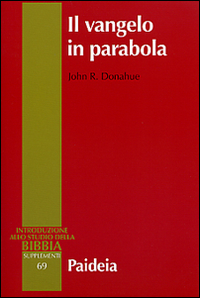 Il Vangelo in parabola. Metafora, racconto e teologia nei Vangeli sinottici Scarica PDF EPUB
