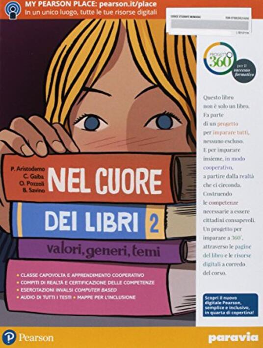 Nel Cuore Dei Libri. Valori, Generi, Temi. Con Letteratura. Con ...