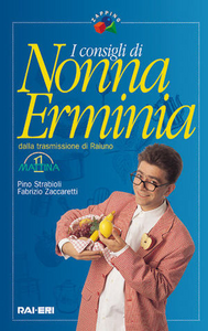 I consigli di nonna Erminia Scarica PDF EPUB
