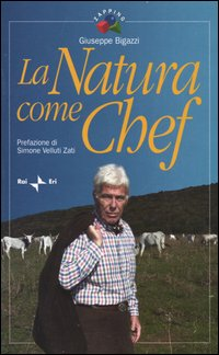 La natura come chef Scarica PDF EPUB
