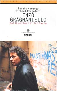 Enzo Gragnaniello. Dai quartieri al San Carlo. Con CD Scarica PDF EPUB
