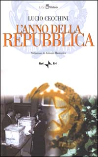 L' anno della Repubblica. Con CD-ROM Scarica PDF EPUB
