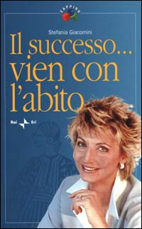 Il successo... vien con l'abito Scarica PDF EPUB
