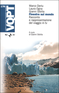 Finestre sul mondo. Racconto e rappresentazione del viaggio in TV Scarica PDF EPUB
