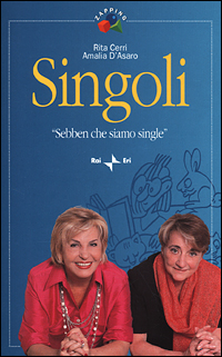 Singoli. «Sebben che siamo single» Scarica PDF EPUB
