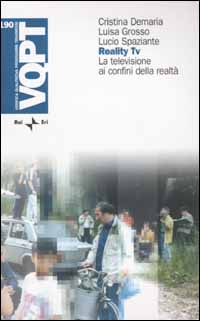 Reality Tv. La televisione ai confini della realtà Scarica PDF EPUB
