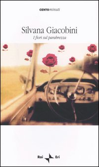 I fiori sul parabrezza Scarica PDF EPUB
