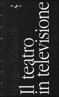 Il teatro in televisione Scarica PDF EPUB
