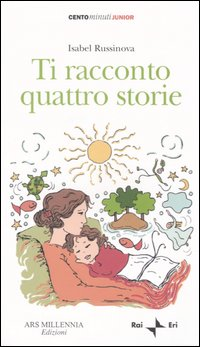 Ti racconto quattro storie Scarica PDF EPUB
