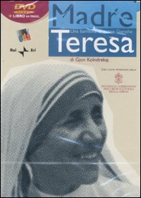 Madre Teresa. Una bambina di nome Gonxhe. DVD. Con libro Scarica PDF EPUB
