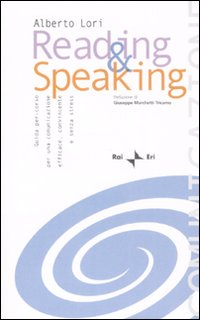 Reading & speaking. Guida per-corso per una comunicazione efficace, convincente e senza stress. Con CD Audio Scarica PDF EPUB
