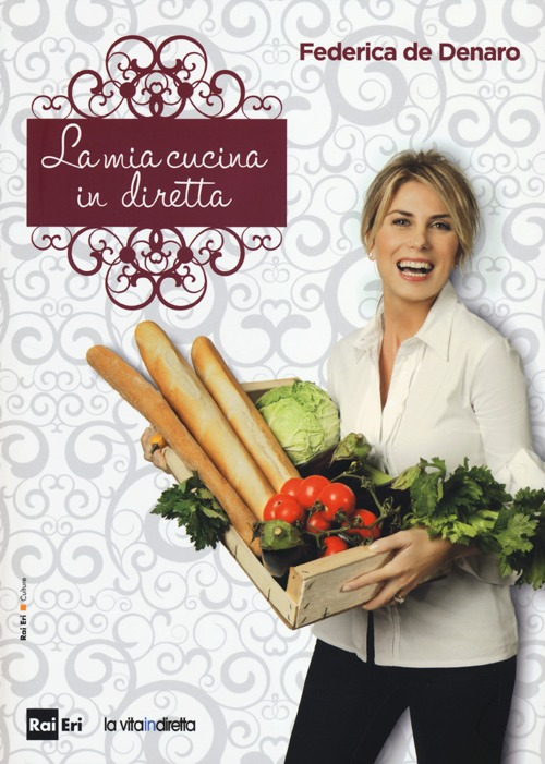 La mia cucina in diretta Scarica PDF EPUB
